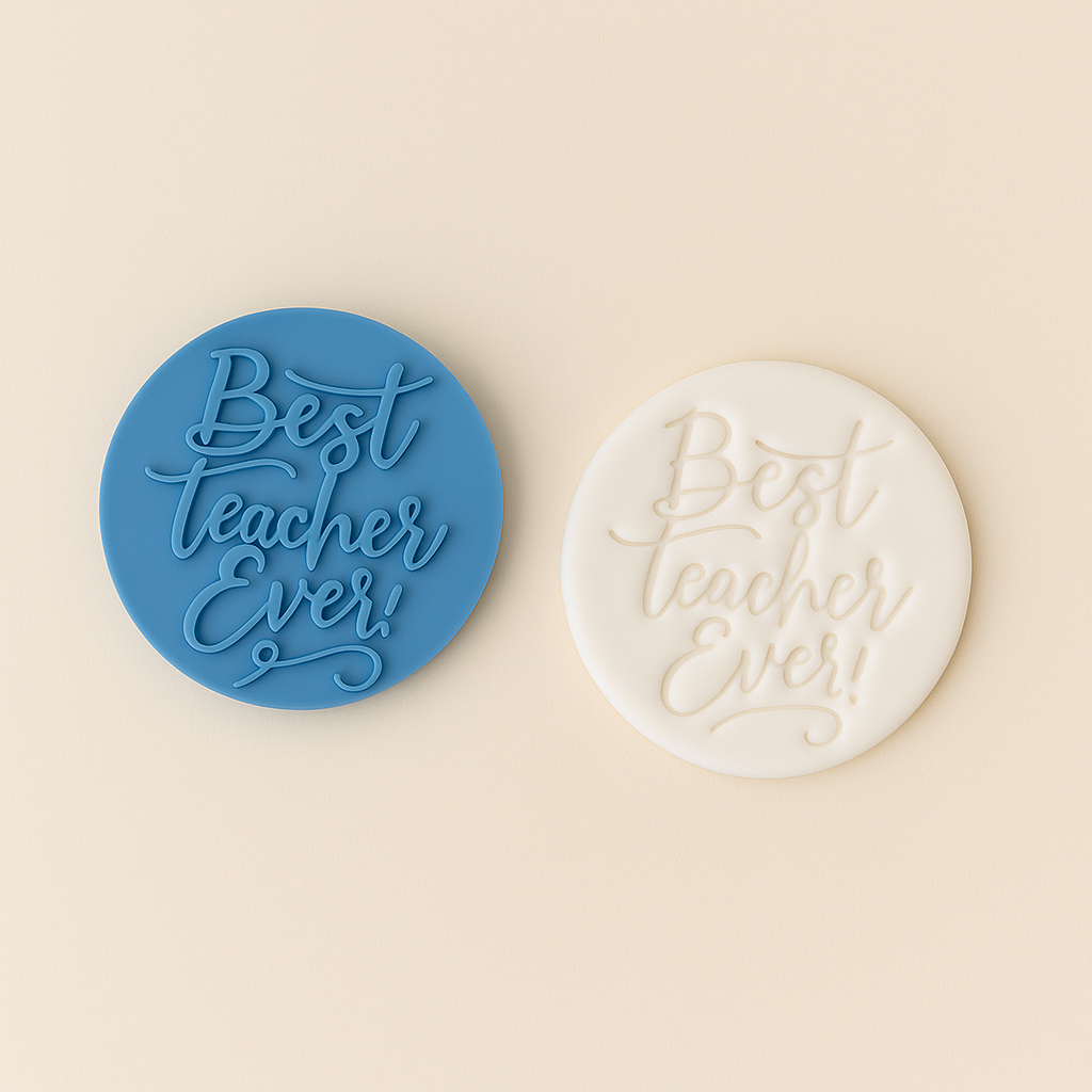 Best Teacher Ever - Fondant Embosser Stamp