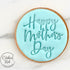 Happy Mother’s Day - Embosser Stamp