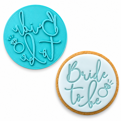 Bride To Be - Fondant Embosser 