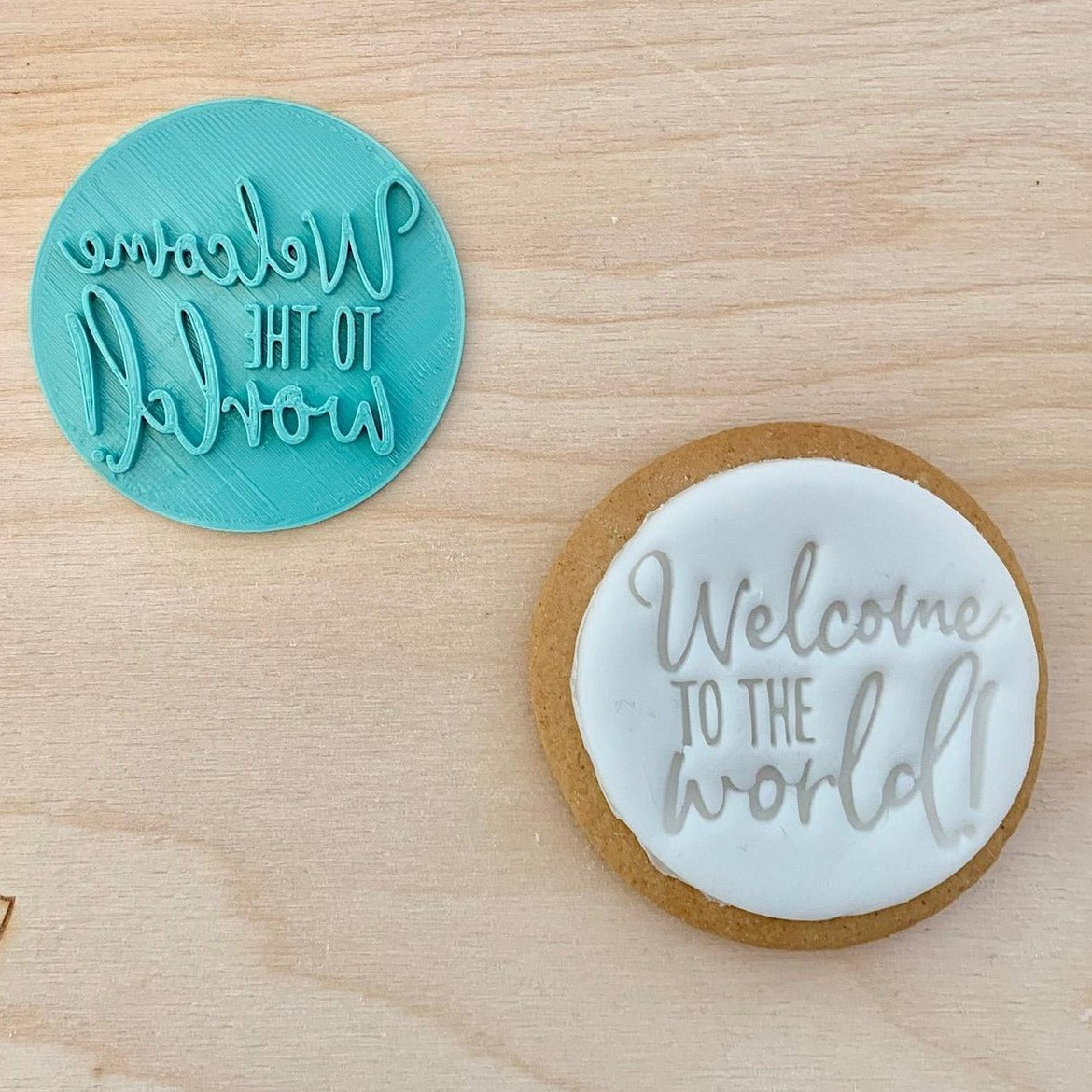 Welcome To The World Cookie Embosser Stamp